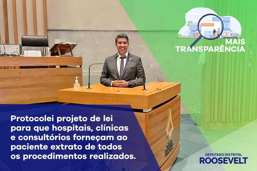 Projeto do deputado Roosevelt determina que hospitais, clínicas e consultórios forneçam ao paciente extrato de todos os procedimentos realizados
